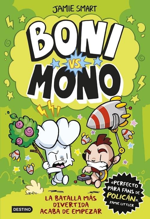 Boni vs Mono "La batalla más divertida acaba de empezar"