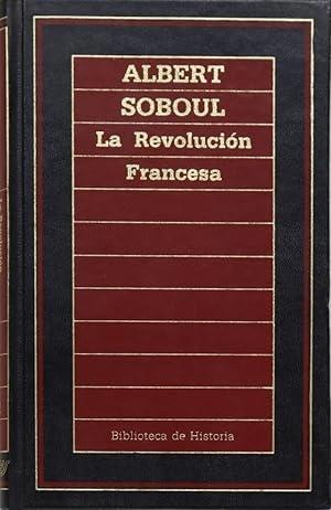 La Revolución Francesa