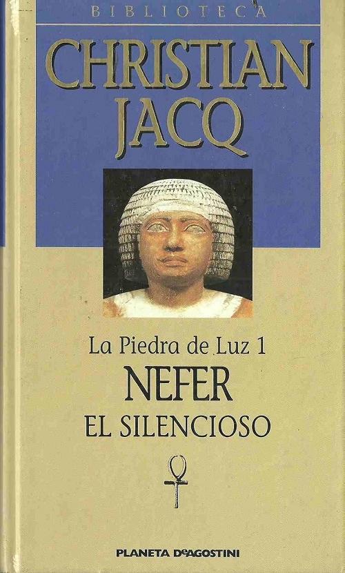Nefer el silencioso "La Piedra de Luz - 1"