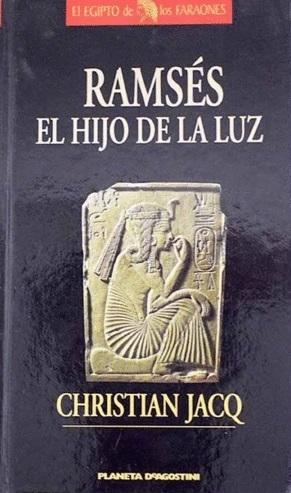 Ramsés. El hijo de la luz