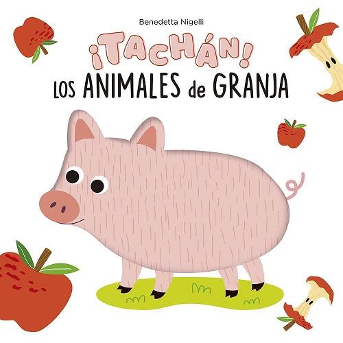 ¡Tachán! Los animales de granja