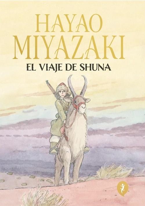 El viaje de Shuna "(Edición limitada)"