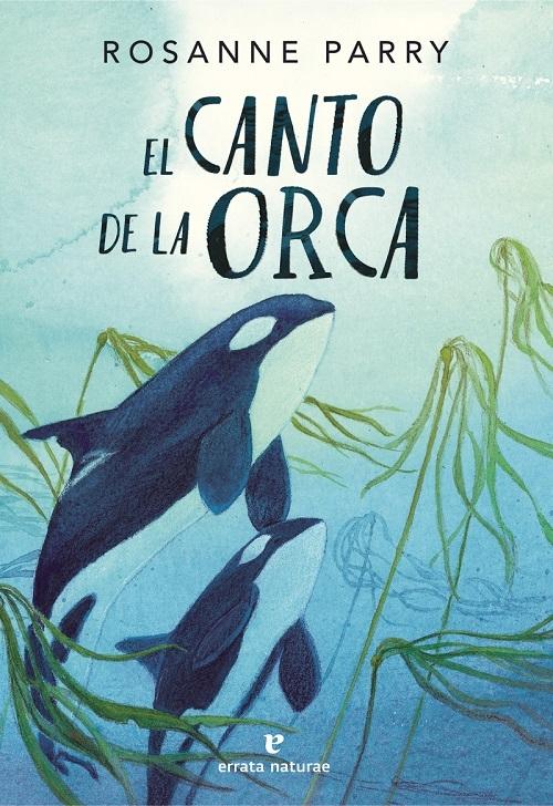 El canto de la orca