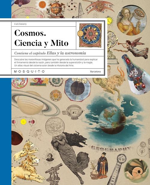 Cosmos, Ciencia y Mito