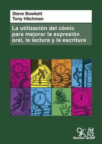 La utilización del cómic para mejorar la expresión oral, la lectura y la escritura
