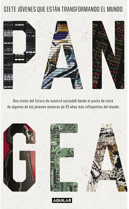 Pangea "Siete jóvenes que están transformando el mundo".