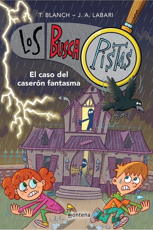 El caso del caserón fantasma "(Los BuscaPistas - 17)"