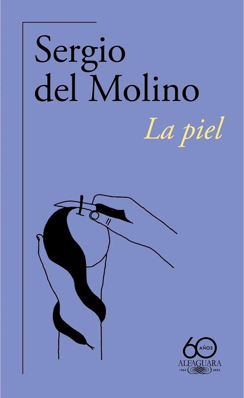 La piel "(60 años)"