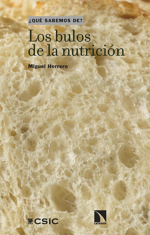 Los bulos de la nutrición "(¿Qué sabemos de?)"