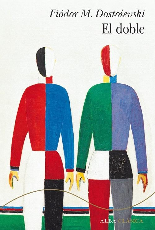El doble "Aventuras del señor Goliadkin 1846"