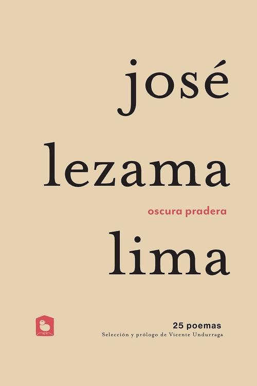 Oscura pradera "37 poemas"