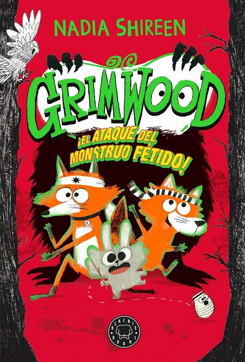 ¡El ataque del monstruo fétido! "(Grimwood - 3) (Edición limitada con cantos pintados)"