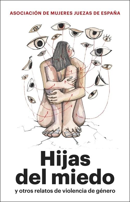 Hijas del miedo "Y otros relatos de violencia de género"