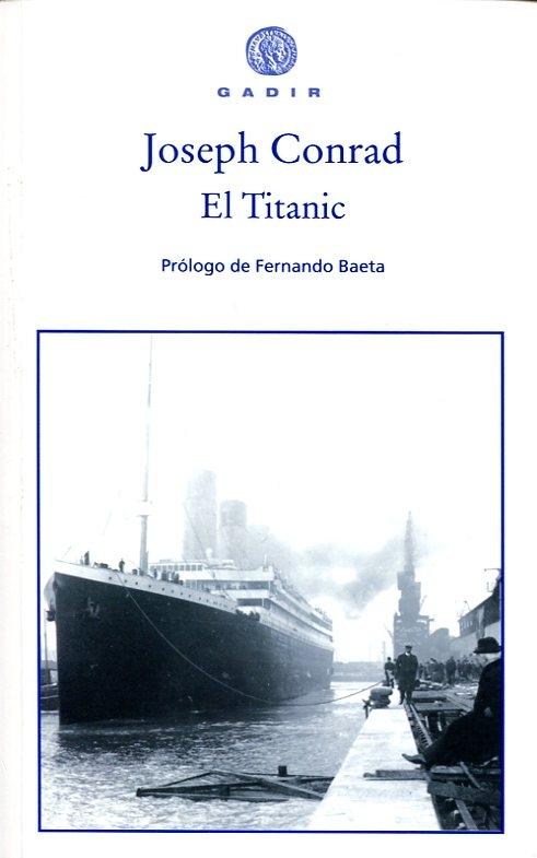 El Titanic.