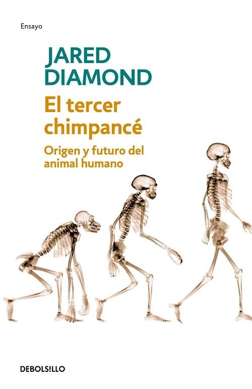 El tercer chimpancé "Origen y futuro del animal humano"