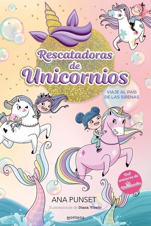 Viaje al país de las sirenas "(Rescatadoras de unicornios - 1)"