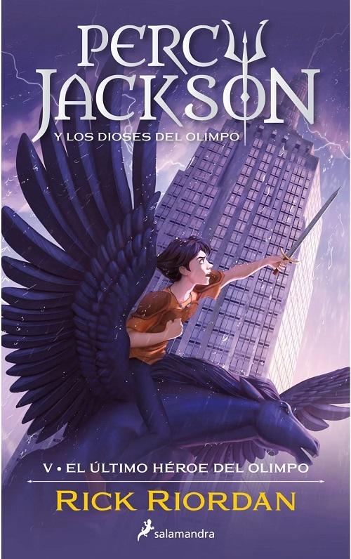 El último héroe del Olimpo "(Percy Jackson y los dioses del Olimpo - V)"