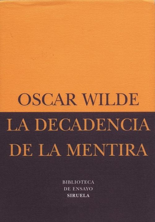 La decadencia de la mentira