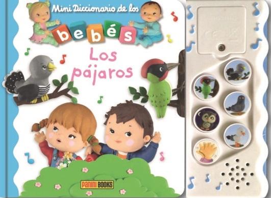 Los pájaros "Mini Diccionario de los bebés"