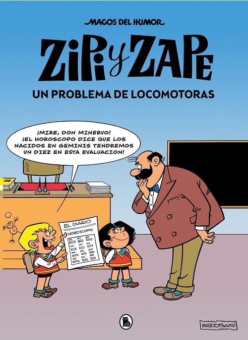 Zipi y Zape. Un problema de locomotoras "(Magos del Humor - 216)"