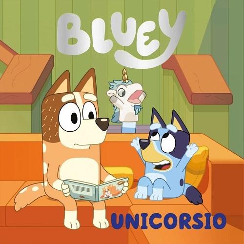 Unicorsio "(Bluey. Un cuento)"