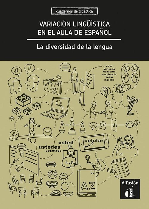 Variación lingüística en el Aula de Español "La diversidad de la lengua"