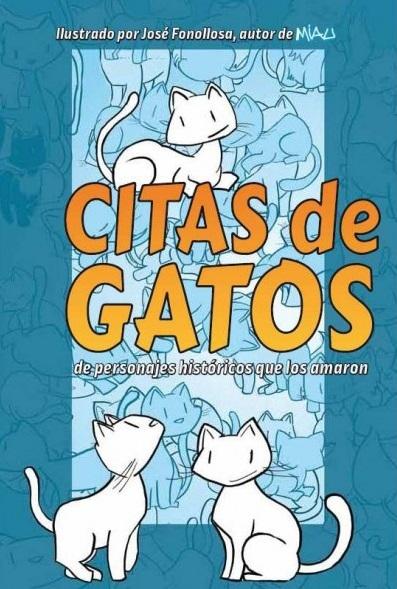 Citas de gatos "De personajes históricos que los amaron"
