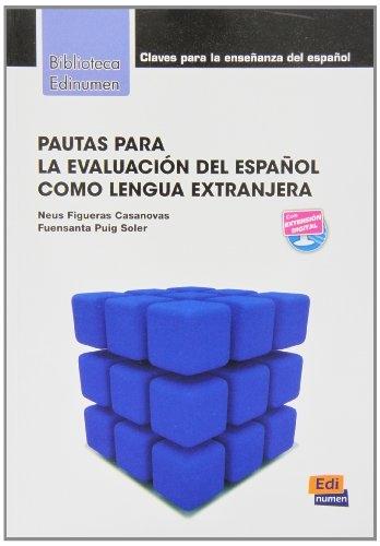 Pautas para la evaluacion del español como lengua extranjera