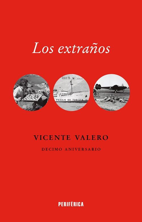 Los extraños "(Edición especial décimo aniversario)"