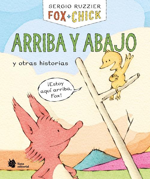 Arriba y abajo y otras historias "(Fox + Chick - 4)"