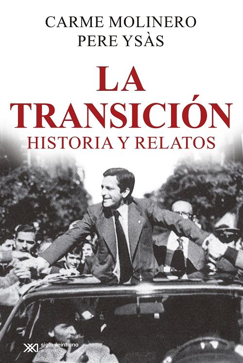 La Transición "Historia y relatos"