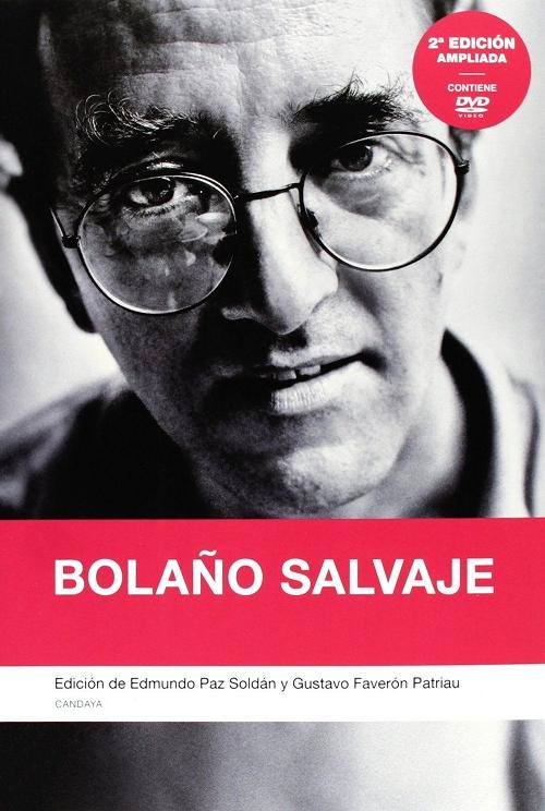 Bolaño salvaje "(Contiene DVD)"