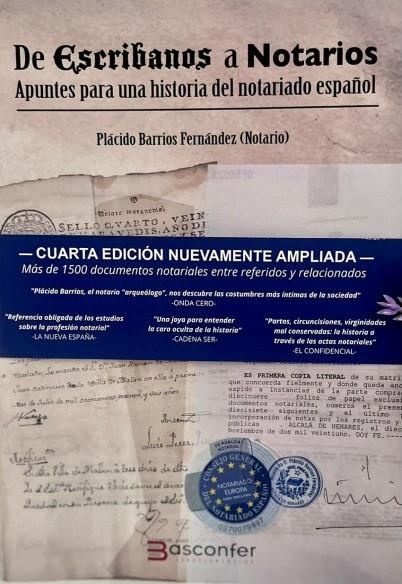 De escribanos a notarios "Apuntes para una historia del notariado español".