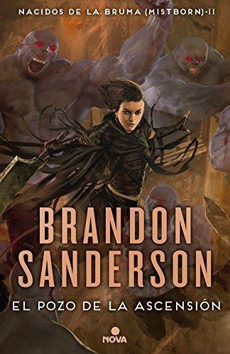 El Pozo de la Ascensión (Nacidos de la bruma [Mistborn] 2) 