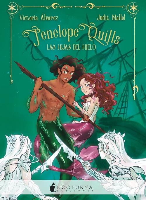 Las hijas del hielo "Penelope Quills - 2"