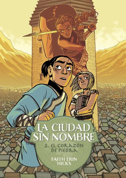 El corazón de piedra "La ciudad sin nombre - 2"