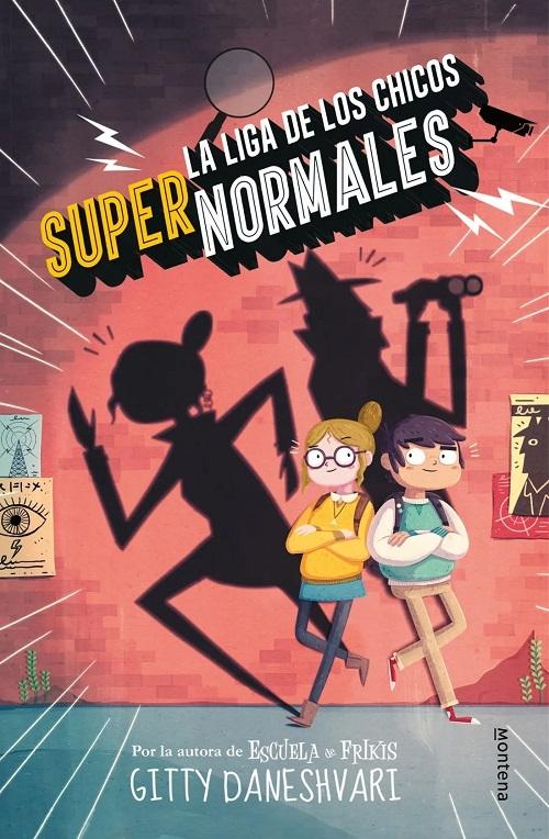 La liga de los chicos súper normales
