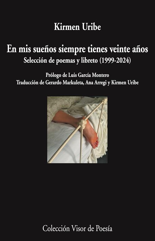 En mis sueños siempre tienes veinte años "Selección de poemas y libreto (1999-2024)"