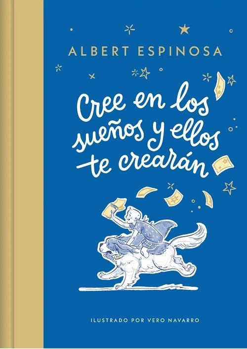 Cree en los sueños y ellos te crearán