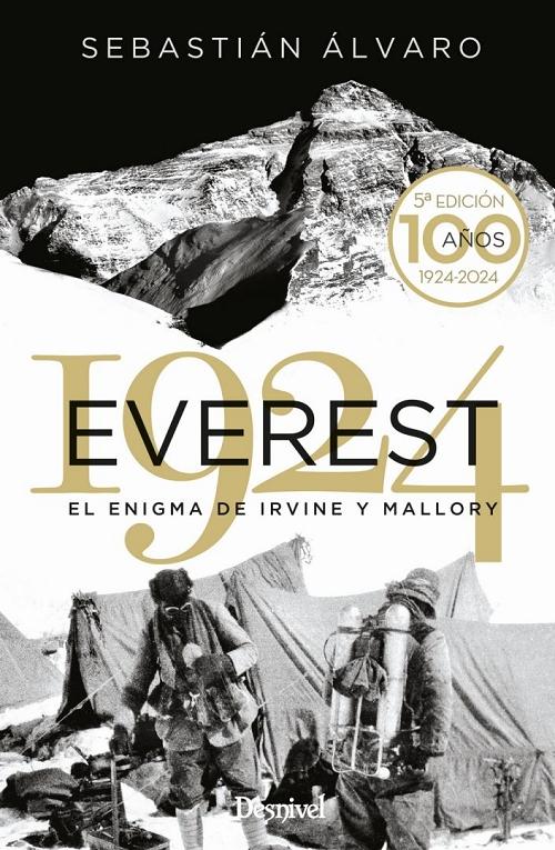 Everest 1924 "El enigma de Irvine y Mallory [5ª edición centenario (1924-2024]"