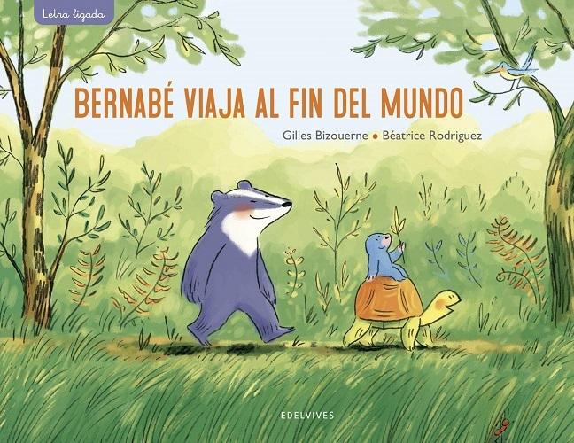 Bernabé viaja al fin del mundo "(Letra ligada)"