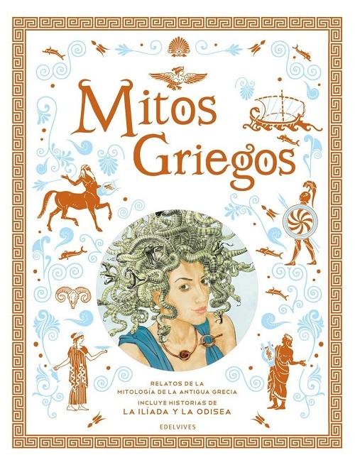 Mitos griegos "Relatos de la mitología de la Antigua Grecia"