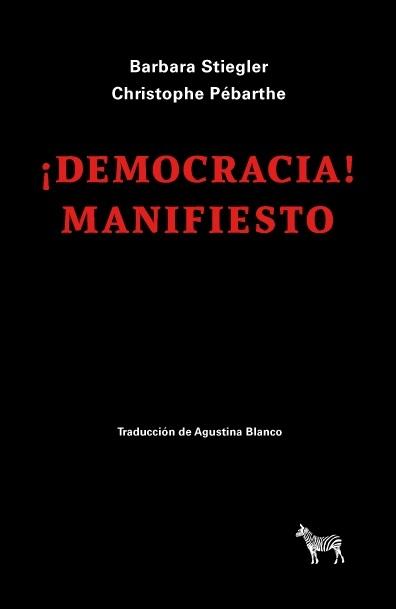 ¡Democracia! "Manifiesto"