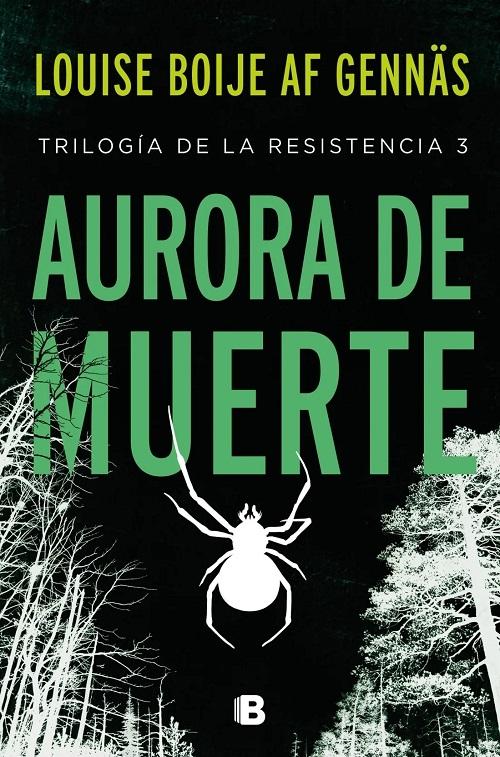 Aurora de muerte "(Trilogía de la Resistencia - 3)"