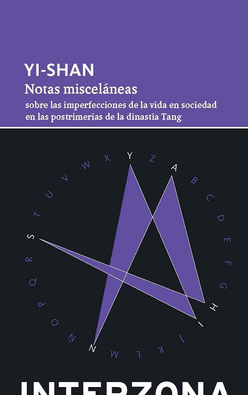 Notas misceláneas "Sobre las imperfecciones de la vida en sociedad en las postrimerías de la dinastía Tang"