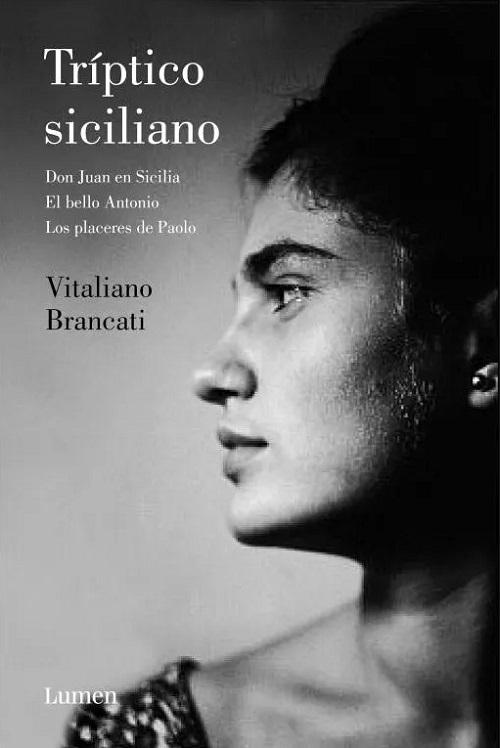 Tríptico siciliano "Don Juan en Sicilia / El bello Antonio / Los placeres de Paolo"