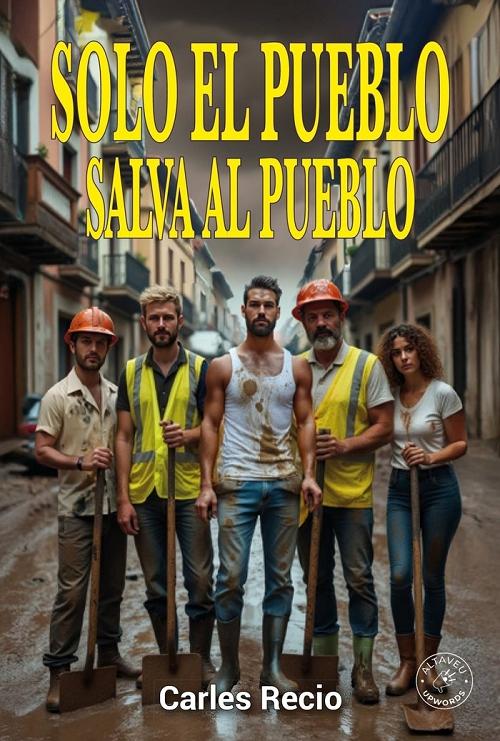 Solo el pueblo salva al pueblo