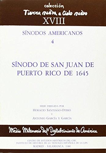 Sínodo de San Juan de Puerto Rico de 1645 "(Sínodos Americanos - 4)"
