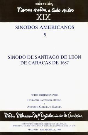 Sinodo de Santiago de León de Caracas de 1687 "(Sínodos Americanos - 5)"