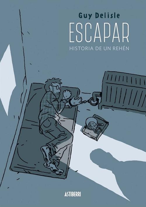 Escapar "Historia de un rehén"